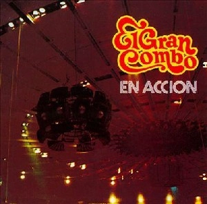 EL GRAN COMBO / エル・グラン・コンボ / EN ACCION - U.S.A