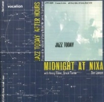 KENNY BAKER / ケニー・ベイカー / MIDNIGHT AT NIXI & AFTER HOURS-A SESSION F