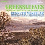 KENNETH McKELLAR / ケネス・マッケラー / GREENSLEEVES AND OTHER SONGS OF THE BRITIS