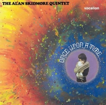 ALAN SKIDMORE / アラン・スキッドモア / ONCE UPON A TIME