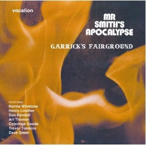 GARRICK'S FAIRGROUND / EPIPHANY/MR SMITH'S APOCALYPSE