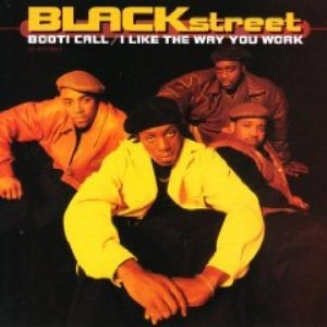 BOOTI CALL / BLACKSTREET / ブラックストリート / ヒップホップ・R&B