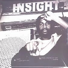 INSIGHT / インサイト / SWIFT / STILL AIN'T HOT