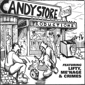 CANDY STORE / MEMORIES/ESCAPE FROM BELIZE