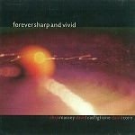 FOREVER SHARP AND VIVID / FOREVER SHARP AND VIVID