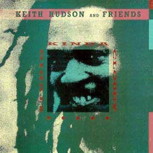 KEITH HUDSON / キース・ハドソン / STUDIO KINDA CLOUDY