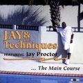 JAY & THE TECHNIQUES / ジェイ&ザ・テクニークス / MAIN COURSE