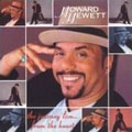 HOWARD HEWETT / ハワード・ヒューイット / THE JOURNEY LIVE...FROM THE HEART