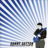 DANNY GATTON / ダニー・ガットン 商品一覧 | ディスクユニオン