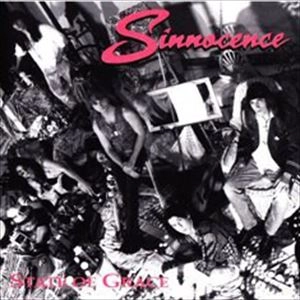 SINNOCENCE / STATE OF GRACE