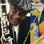 WENDELL HARRISON / ウェンデル・ハリソン / URBAN EXPRESSIONS