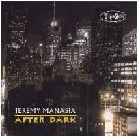 JEREMY MANASIA / ジェレミー・マナジア / AFTER DARK