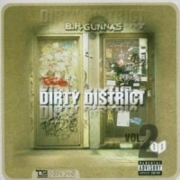 B.R.GUNNA / DIRTY DISTRICT VOL.2