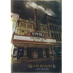 GLASS HAMMER / グラス・ハマー / LIVE AT THE TIVOLI