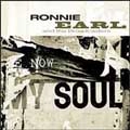 RONNIE EARL / ロニー・アール / NOW MY SOUL