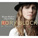 RORY BLOCK / ロリー・ブロック / BLUES WALKIN' LIKE A MAN