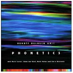 BENOIT DELBECQ / ブノワ・デルベック / PHONETICS