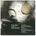V.A.(SONGS OF NICK DRAKE) / POOR BOY:SONGS OF NICK DRAKE