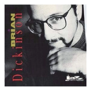 BRIAN DICKINSON / ブライアン・ディッキンソン / BRIAN DICKINSON