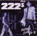 THE 222S / MONTREAL PUNK '78-81