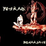 YETI RAIN / DISCARNATE