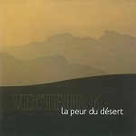 VECTEUR K / LA PEUR DU DESERT