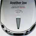 ANOTHER JOE / アナザージョー / PLASTISCENE