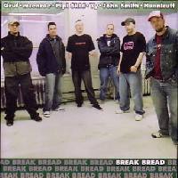 BREAK BREAD / BREAK BREAD EP