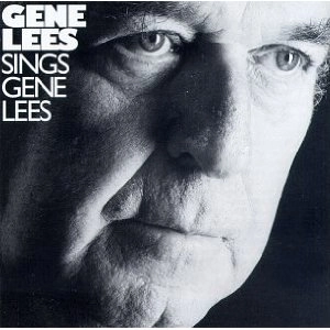 GENE LEES / ジーン・リース / SINGS GENE LEES