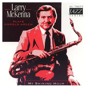 LARRY MCKENNA / ラリー・マッケンナ / MY SHINING HOUR