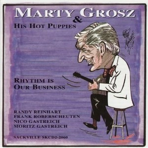 MARTY GROSZ / マーティー・ゴルツ / RHYTHM IS OUR BUSINESS