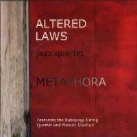 ALTERED LAWS JAZZ QUARTET / METAPHORA