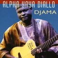ALPHA YAYA DIALLO / アルファ・ヤヤ・ディアロ / DJAMA