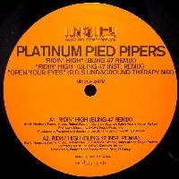 PLATINUM PIED PIPERS (WAAJEED & SAADIQ) / RIDIN'HIGH (BLING 47 REMIX)