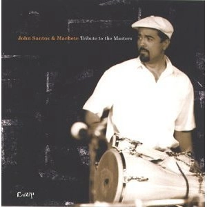 JOHN SANTOS / ジョン・サントス / TRIBUTE TO THE MASTERS