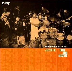 JAZZ ON THE LATIN SIDE ALL STARS / JAZZ ON THE LATIN SIDE ALLSTARS VOL.1
