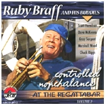 RUBY BRAFF / ルビー・ブラフ / CONTROLLED NONCHALANCE AT THE REGATTABAR,2