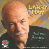 LARRY HAM / ラリー・ハム / JUST ME JUST YOU