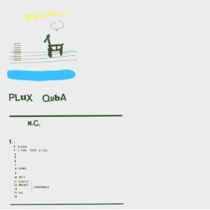 NUNO CANAVARRO / ヌーノ・カナヴァーロ / PLUX QUBA [CD]