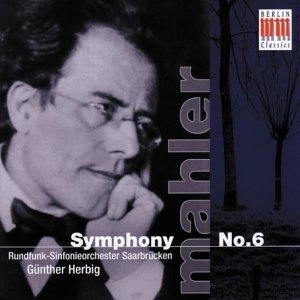 GUNTHER HERBIG / ギュンター・ヘルビッヒ / マーラー:交響曲第6番イ短調 / Mahler:SYM.6