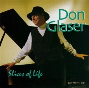 DON GLASER / ドン・グレイサー / SLICES OF LIFE