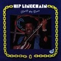HIP LINKCHAIN / CHANGE MY BLUES