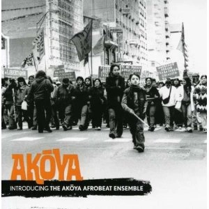 AKOYA AFROBEAT ENSEMBLE / アコヤ・アフロビート・アンサンブル / INTRODUCING THE AKOYA AFROBEAT ENSEMBLE