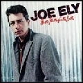 JOE ELY / MUSTA NOTTA GOTTA LOTTA