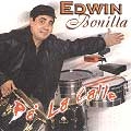 EDWIN BONILLA / エドウィン・ボニージャ / PA'LA CALLE