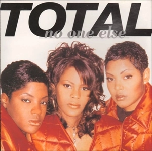 TOTAL / トータル / NO ONE ELSE