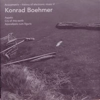 KONRAD BOEHMER / コンラッド・ボーマー / ACOUSMATRIX-HISTORY OF ELECTRONIC MUSIC V