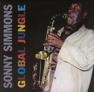 SONNY SIMMONS / ソニー・シモンズ / GLOBAL JUNGLE