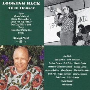 ALLEN HOUSER / アレン・ハウザー / LOOKING BACK