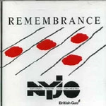 NATIONAL YOUTH JAZZ ORCHESTRA / ナショナルユースジャズオーケストラ / REMEMBRANCE